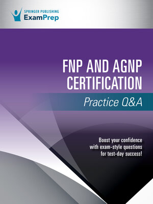 cover image of FNP and AGNP Certification Practice Q&A